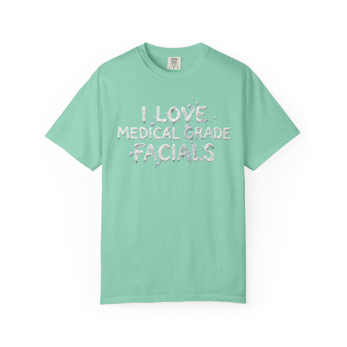 Color: Island Reef | I Love Medical Grade Facials Unisex Garment-Dyed Tee