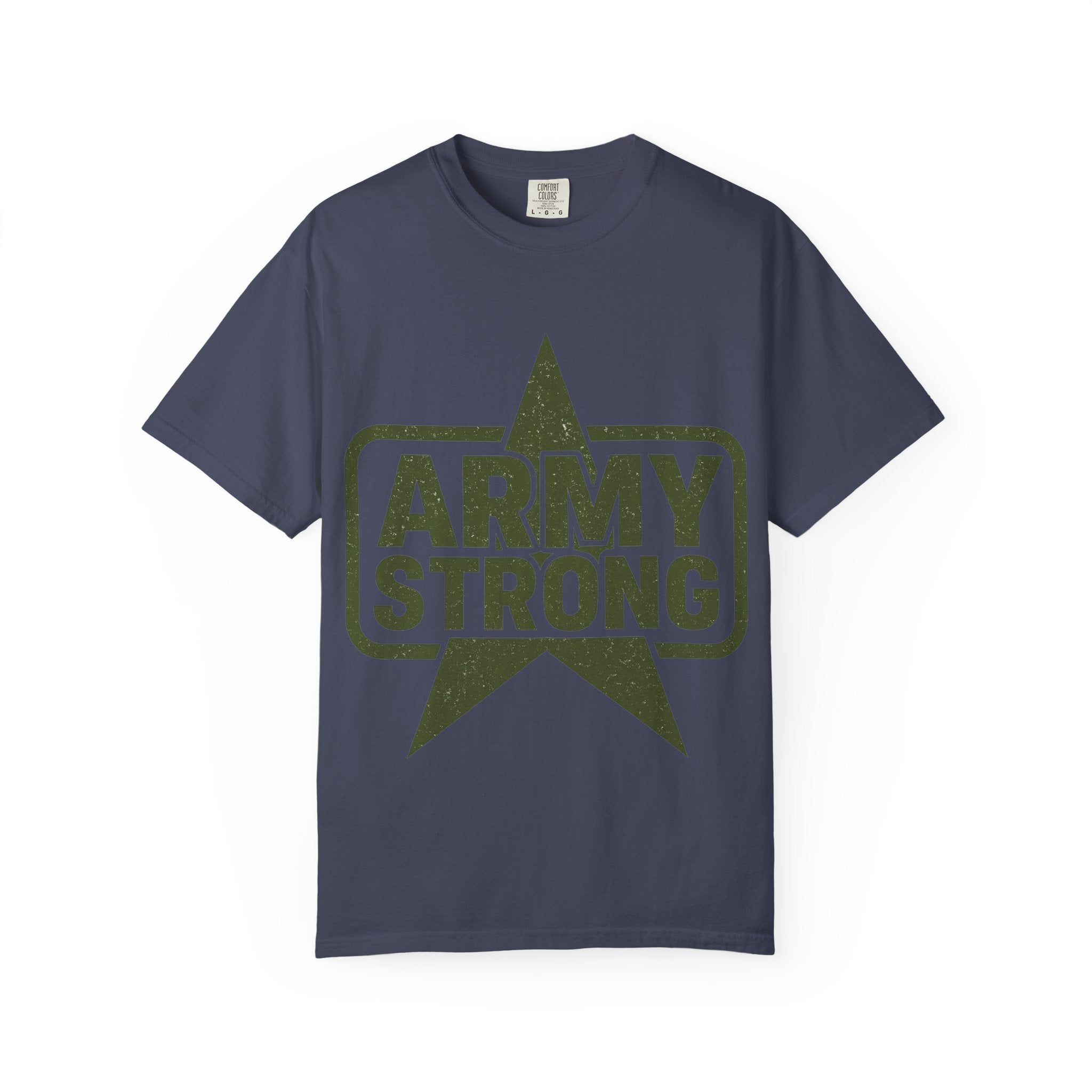 "Army Strong" Unisex Garment-Dyed T-shirt