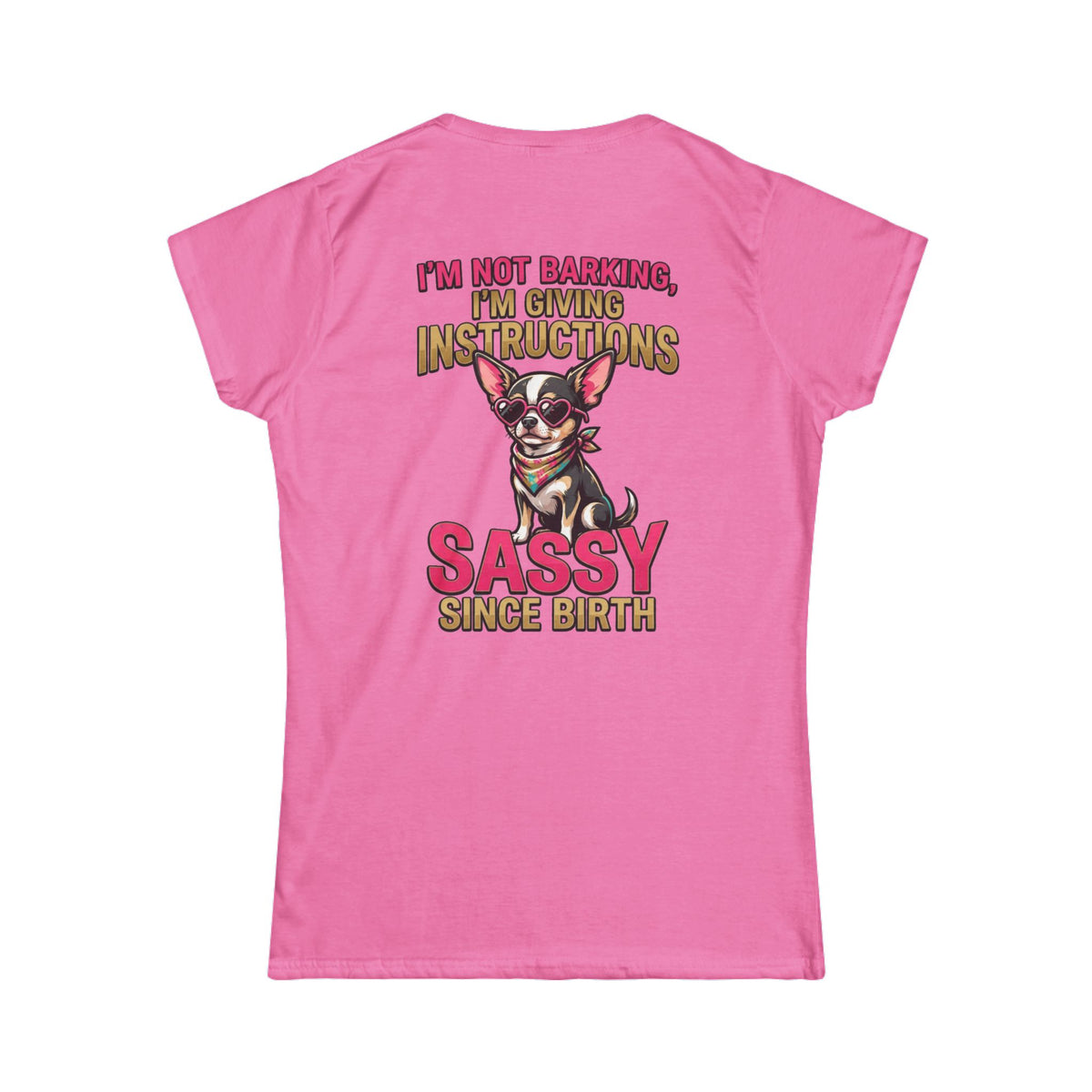 Color: Azalea | Sassy Since Birth Women's Tee
