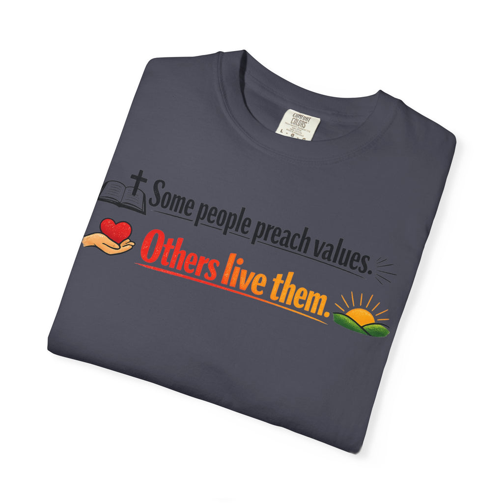 "Actions Over Sermons" Unisex Garment-Dyed T-shirt