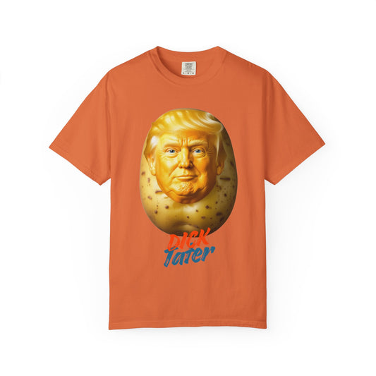 "Dick Tater" Unisex Garment-Dyed T-shirt