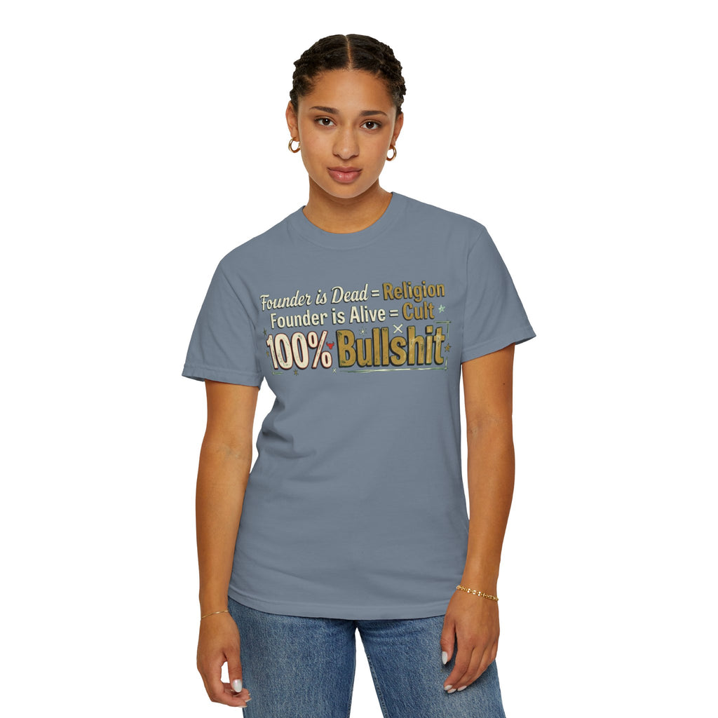 "Religion 100% Bullshit" Unisex Garment-Dyed Tee