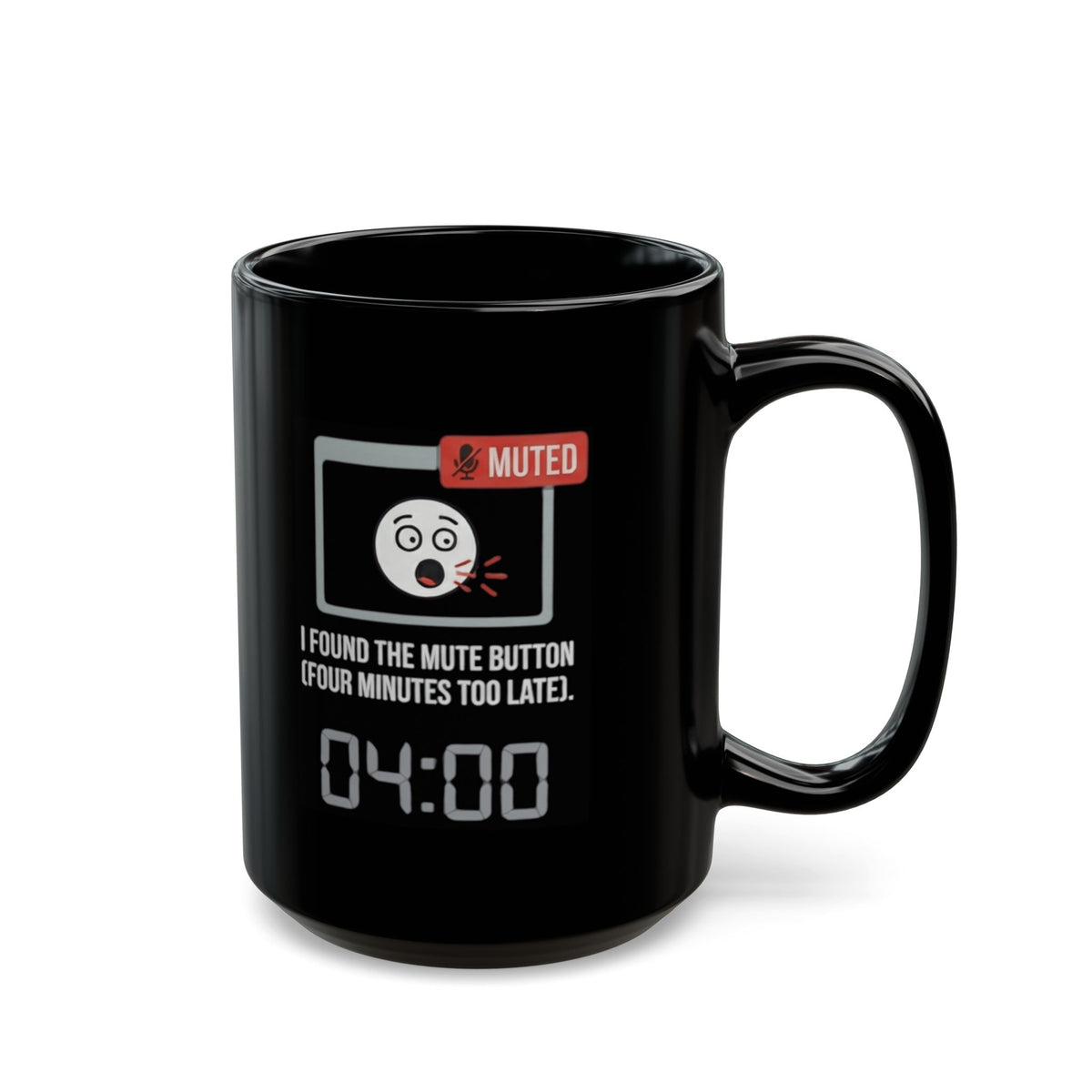 "I Found The Mute" Black Ceramic Mug