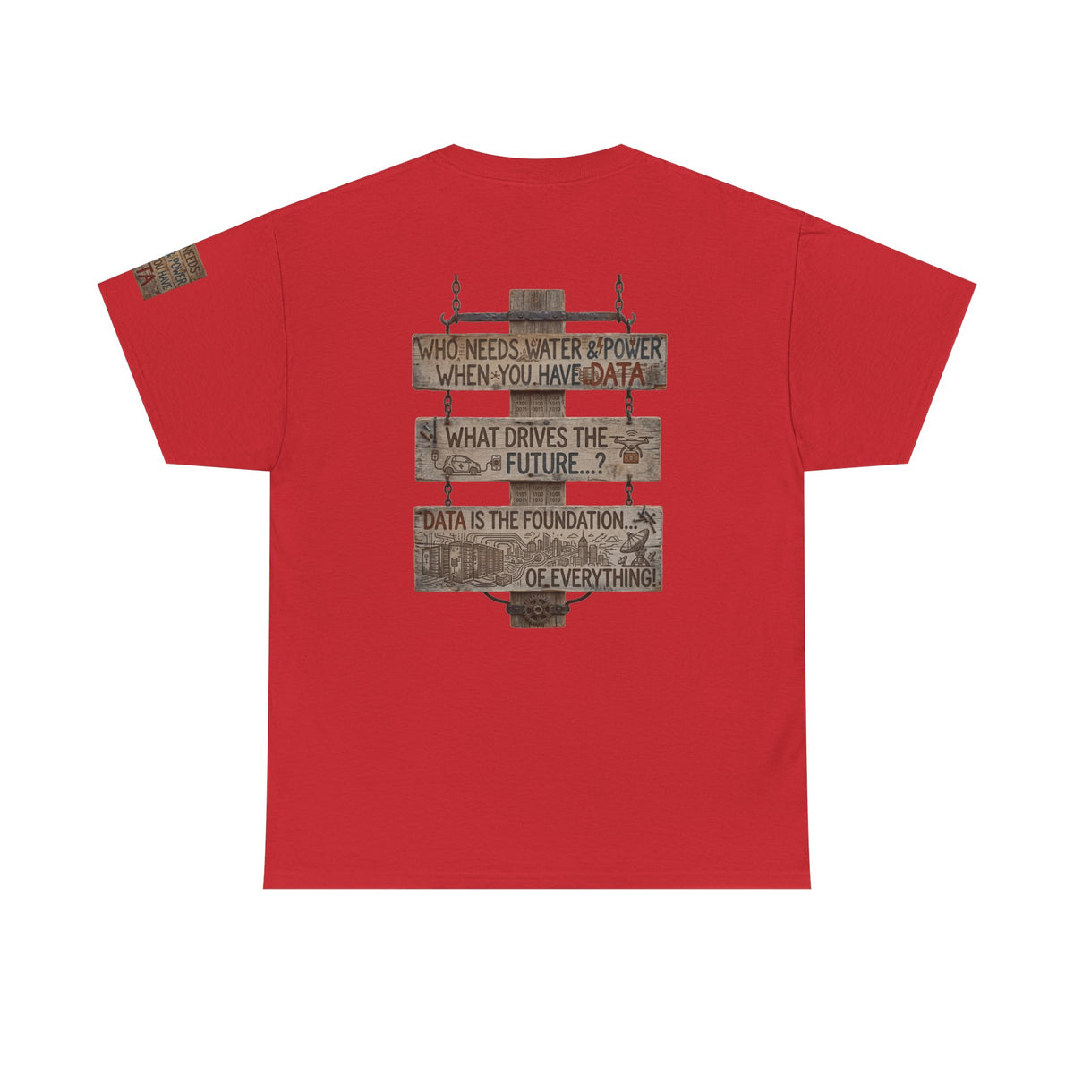 Color: Red | Who Needs Water and Power Premium Graphic Tee