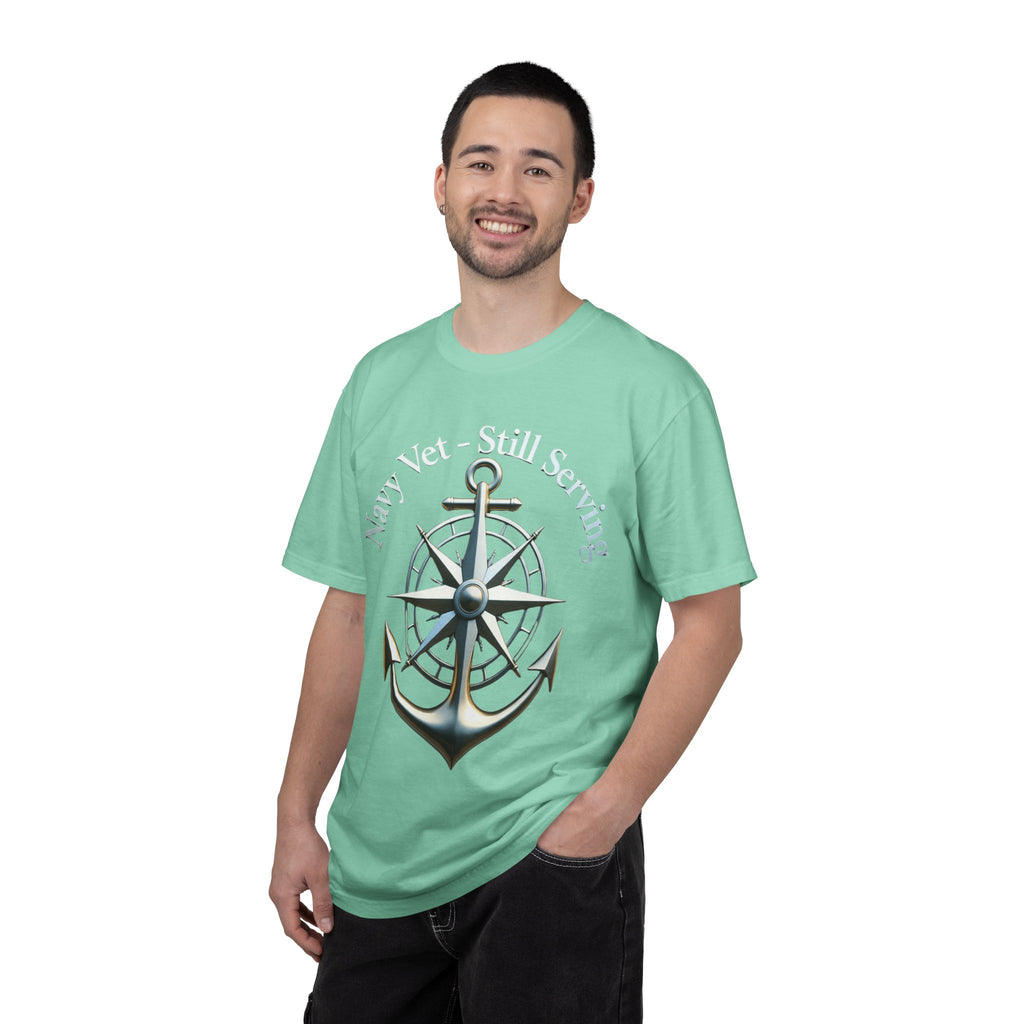 "Navy Vet Still Serving" Unisex Garment-Dyed T-shirt