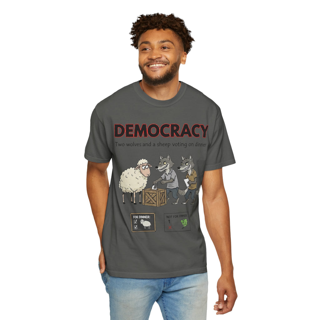 "Democracy (Two Wolves and a Sheep" Unisex Garment-Dyed T-shirt