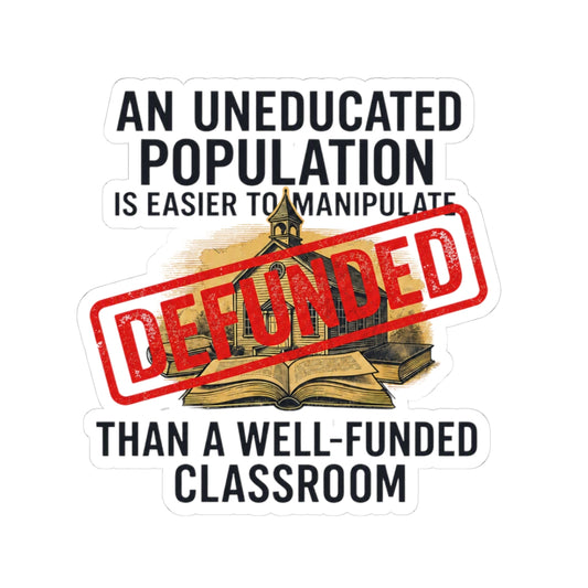 "Protest Series - Fund Public Schools" Sticker — Main