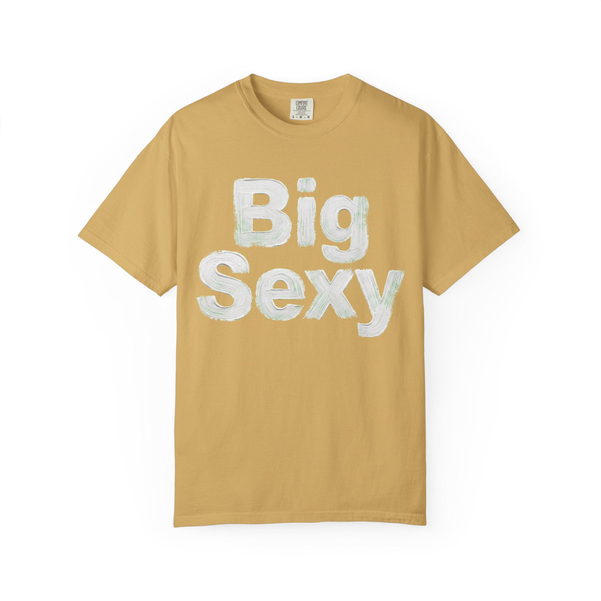 Color: Mustard | Big Sexy Unisex Garment-Dyed Tee