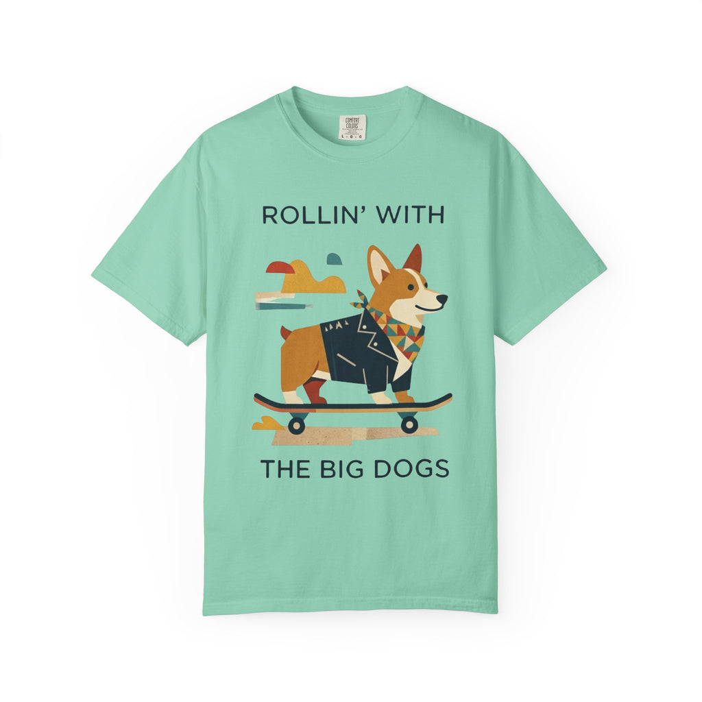 "With the Big Dogs" Unisex Garment-Dyed Tee