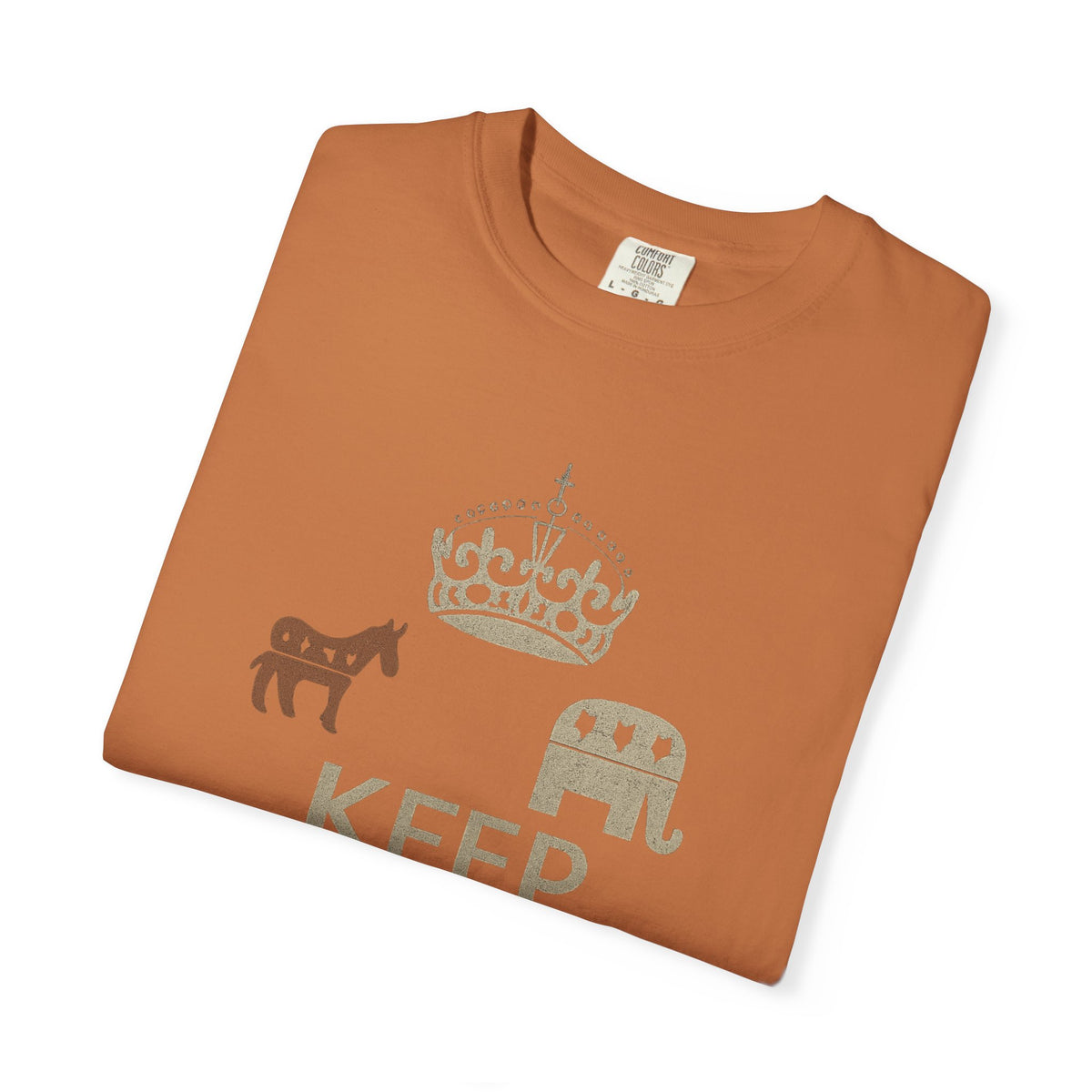 ""KEEP CALM AND BLAME THE OTHER PARTY" Unisex Garment-Dyed T-shirt