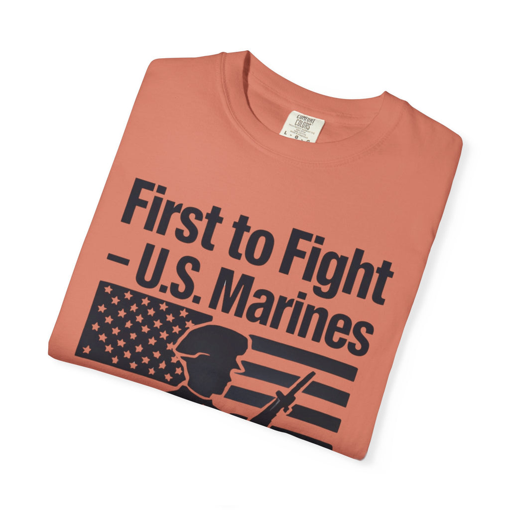 "First to Fight" Unisex Garment-Dyed T-shirt