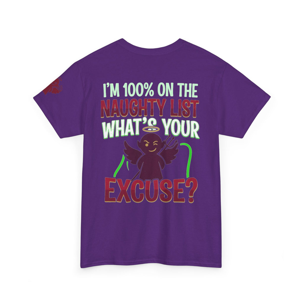 "On The Naughty List" Premium Graphic Tee