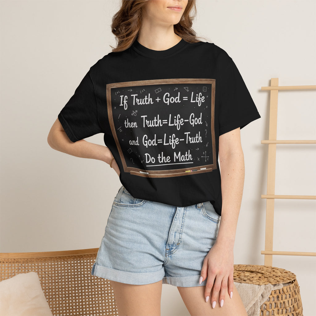 "Do The Math Chalkboard" Unisex Garment-Dyed T-shirt