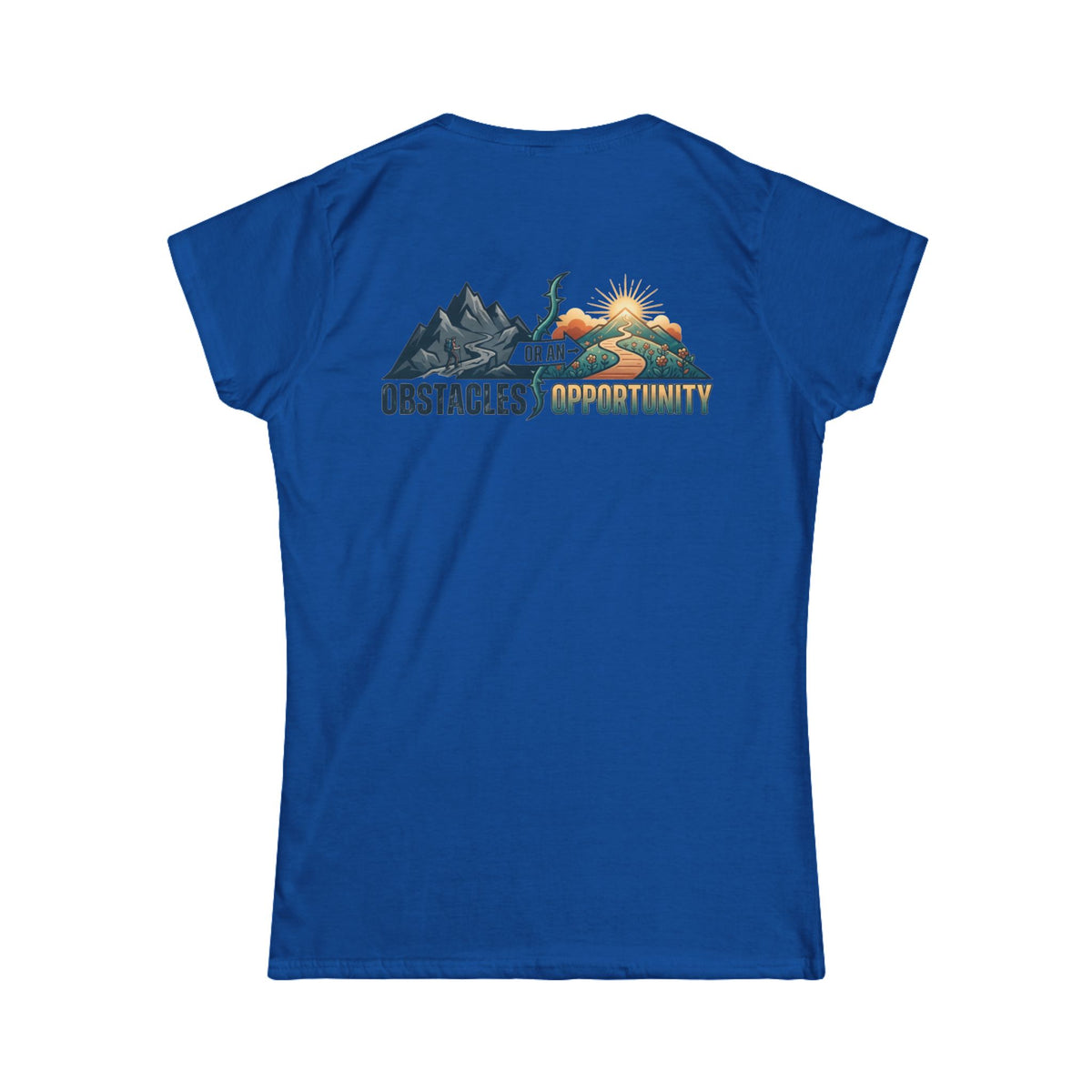 Color: Royal | Obstacle Or An Opportunity Women's Tee
