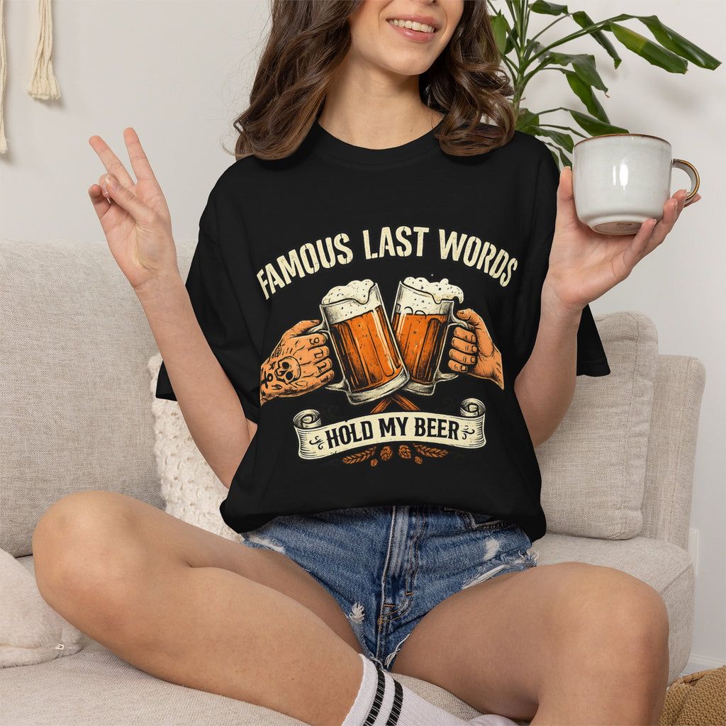 "Famous Last Words" Unisex Garment-Dyed Tee
