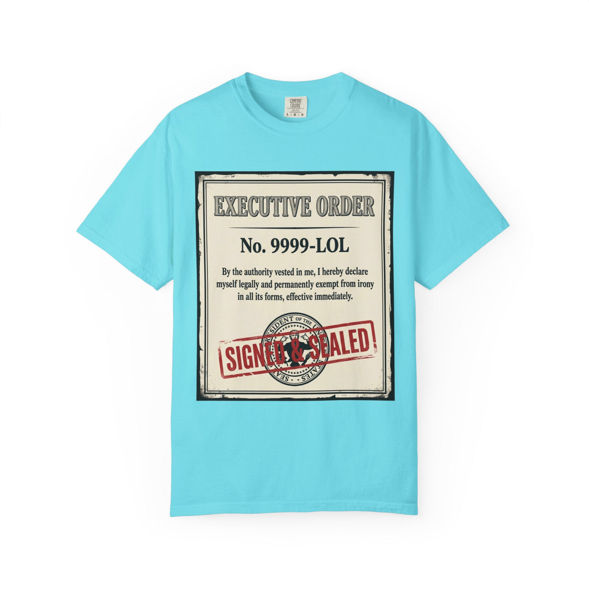 "Irony Free" Unisex Garment-Dyed Tee