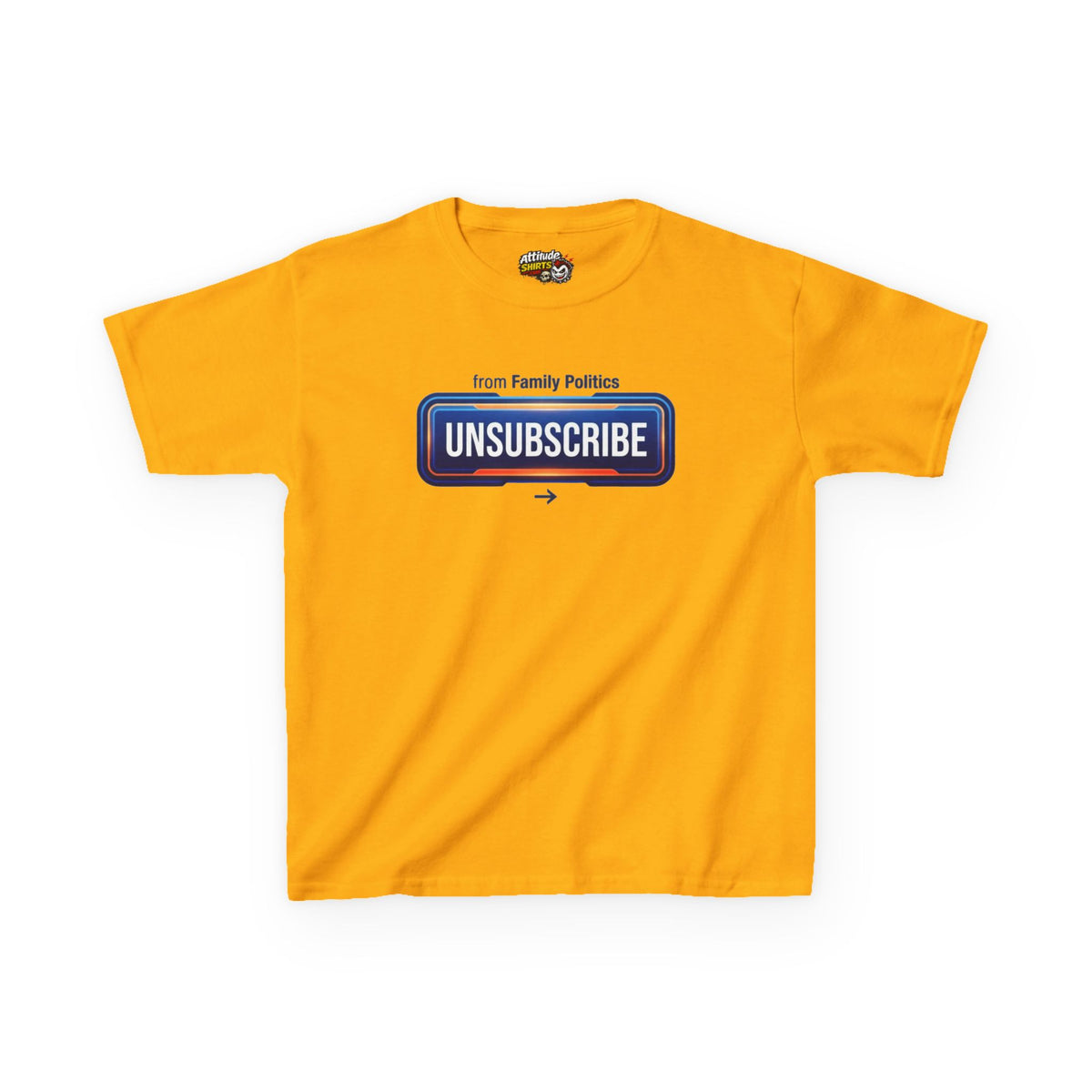 Unsubscribe From Family Politics Kids Tee