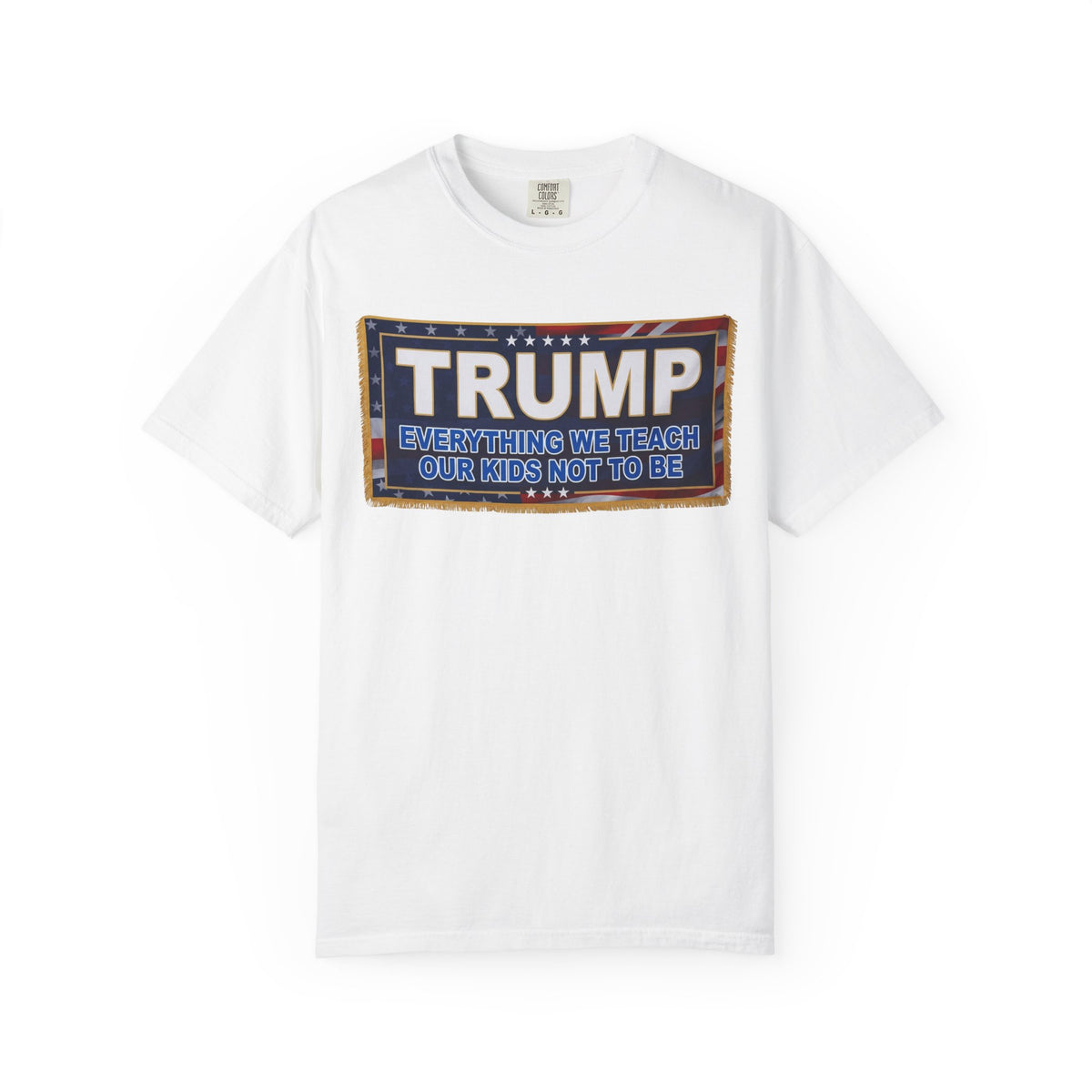 Color: White | Trump Teach Our Kids Unisex Garment-Dyed Tee