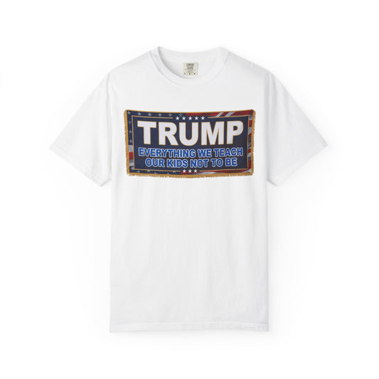 Color: White | Trump Teach Our Kids Unisex Garment-Dyed Tee