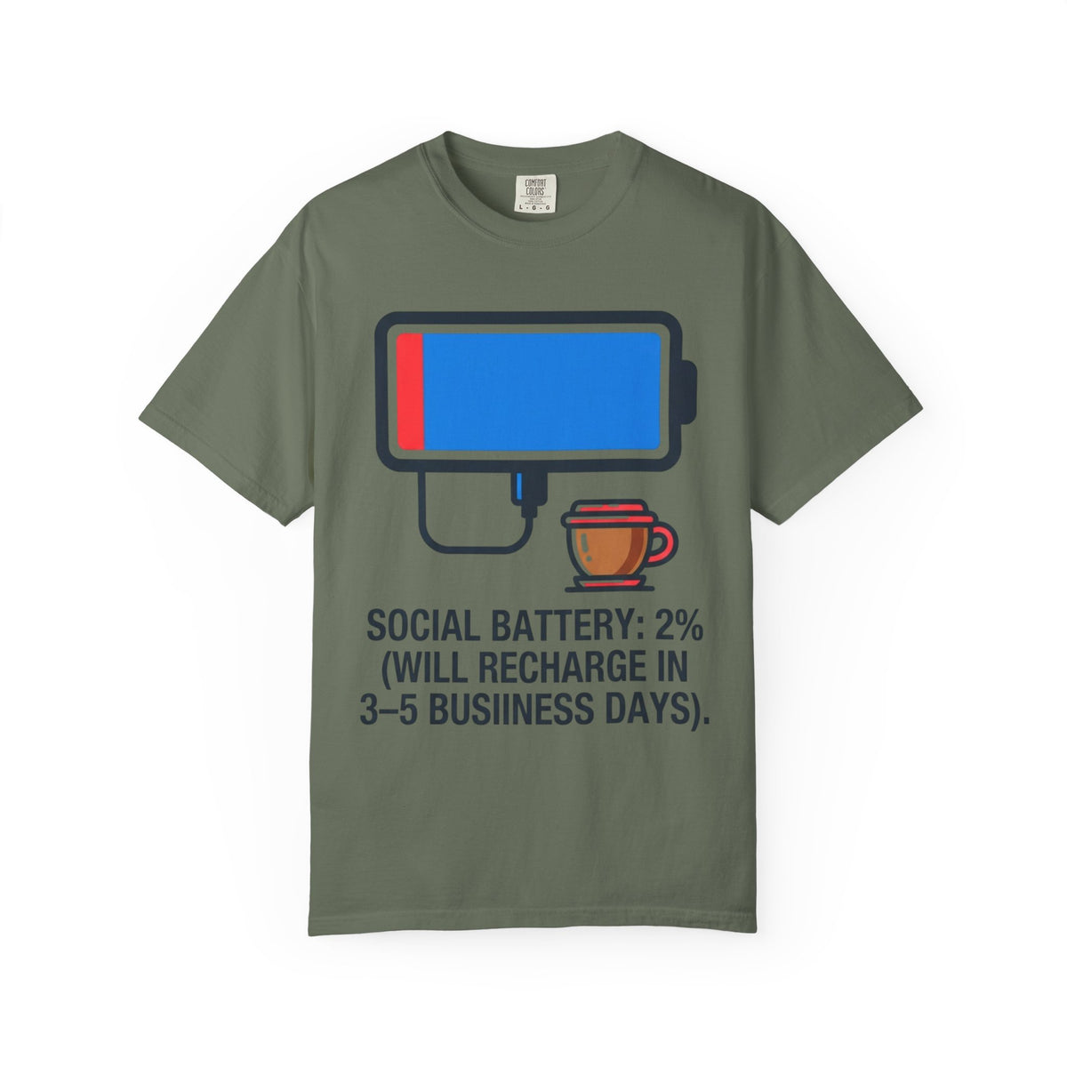 Color: Moss | Social Battery Unisex Garment-Dyed Tee