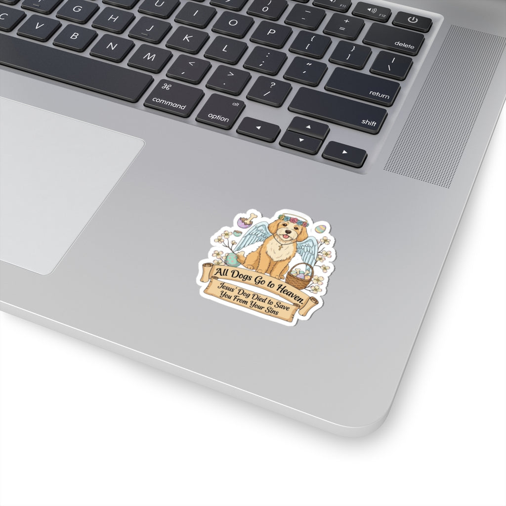 Heaven's Got a Paw Patrol | Kiss-Cut Sticker — AttitudeShirts