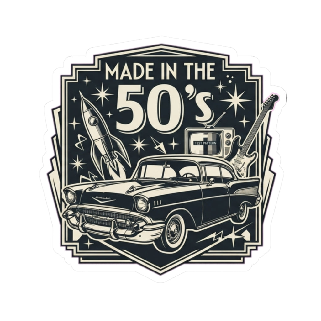 "Made in the 50's" Sticker