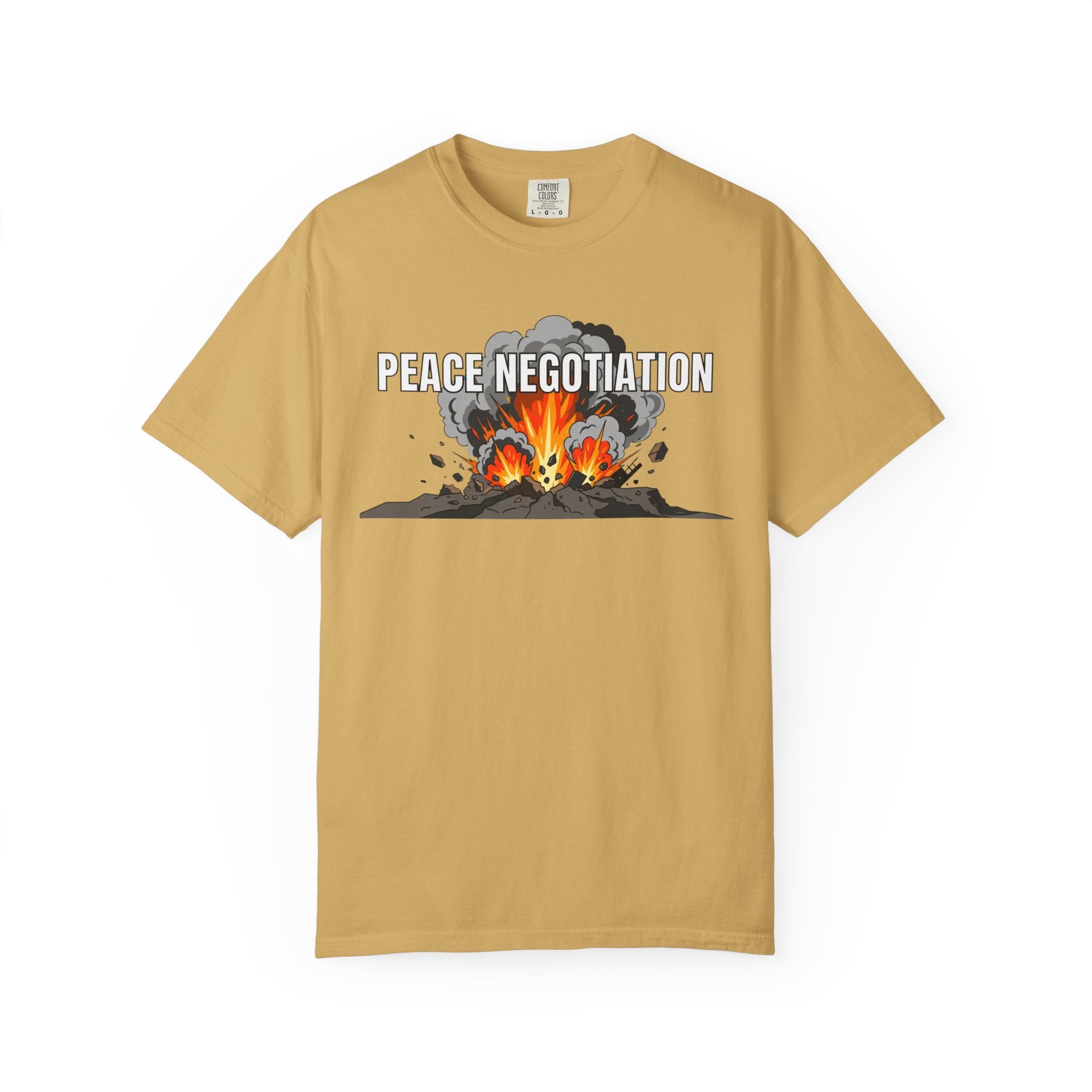 "Peace Negotiation" Unisex Garment-Dyed Tee