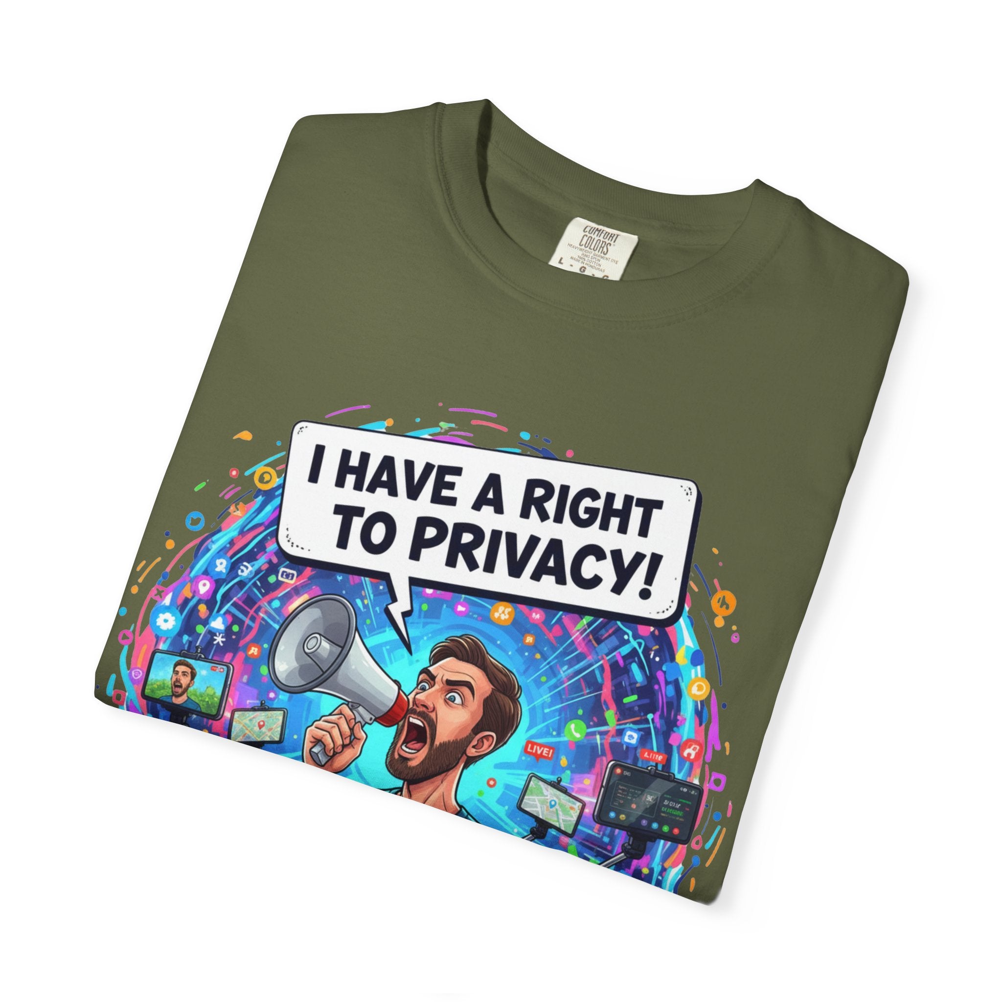 "The Right to Privacy"  Unisex Garment-Dyed T-shirt