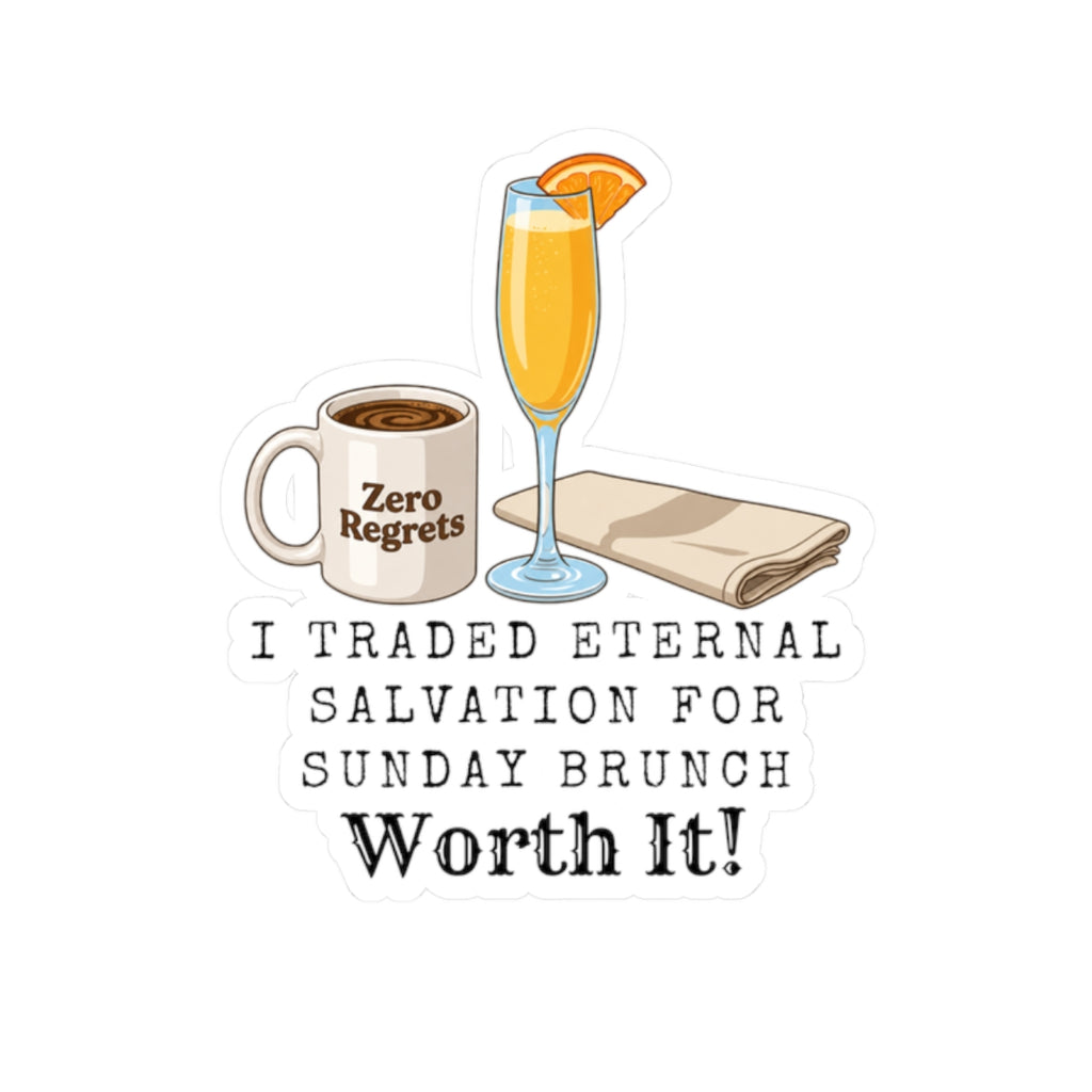 Brunch So Hard | Kiss-Cut Sticker — AttitudeShirts