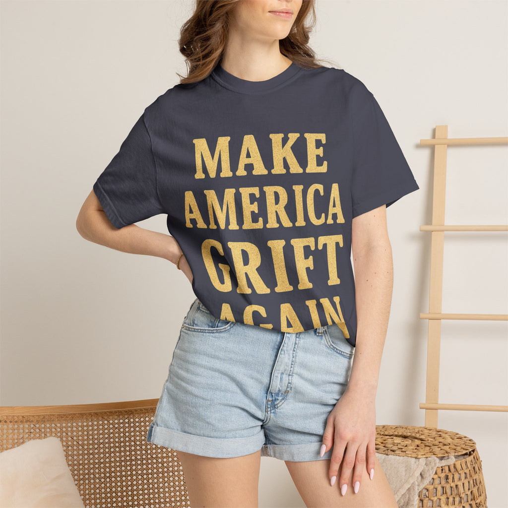 "Make America Grift Again" Unisex Garment-Dyed T-shirt