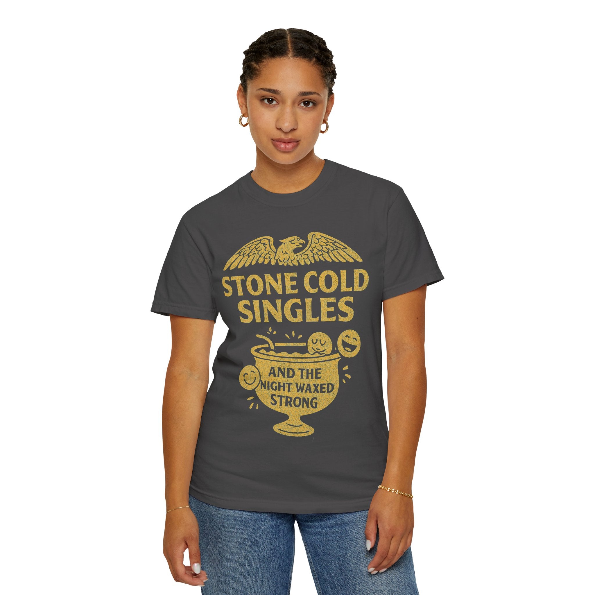 "Stone Cold Singles" Unisex Garment-Dyed T-shirt
