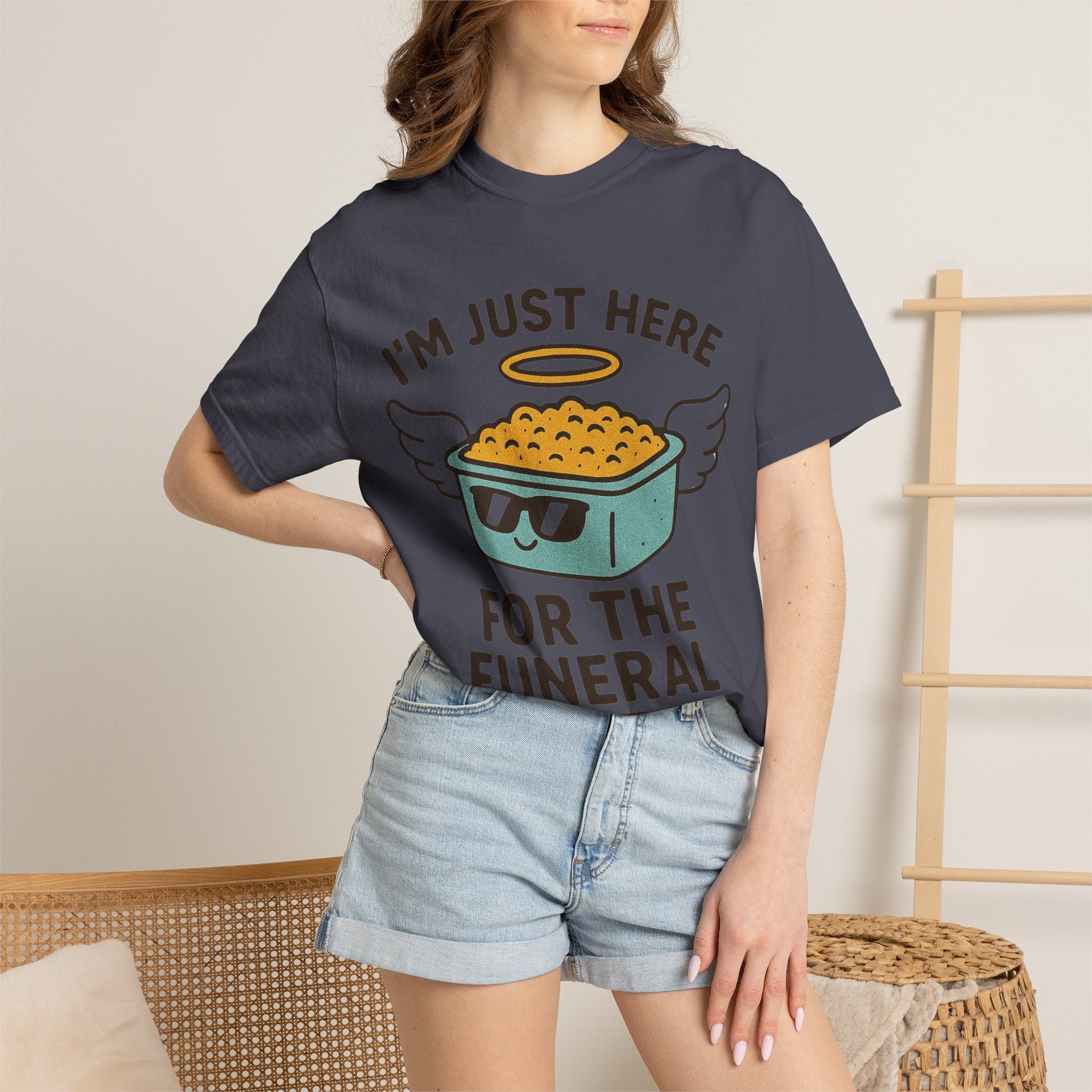 "I'm Just Here for the Funeral Potatoes"  Unisex Garment-Dyed T-shirt
