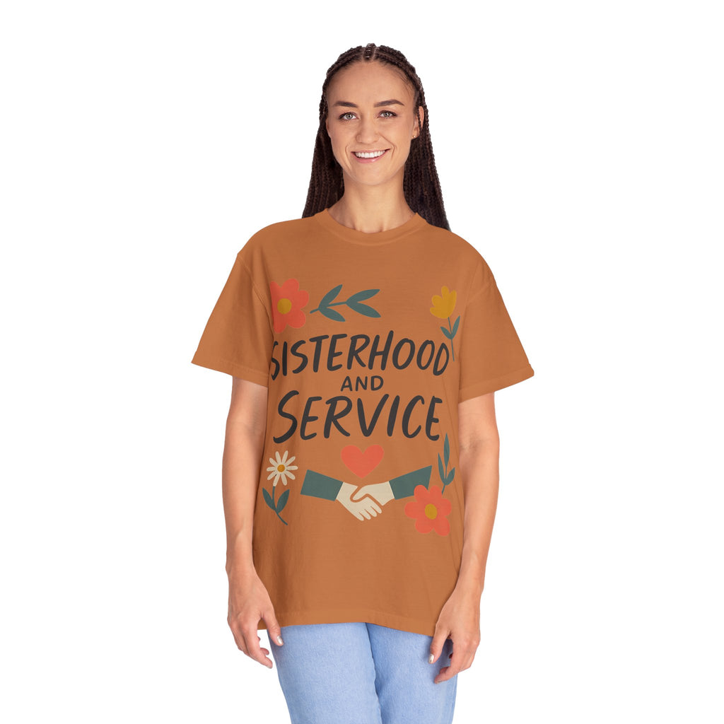 "Sisterhood and Service" Unisex Garment-Dyed T-shirt