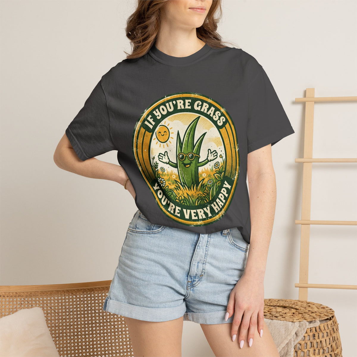 "If You're Grass You're Very Happy" Unisex Garment-Dyed Tee