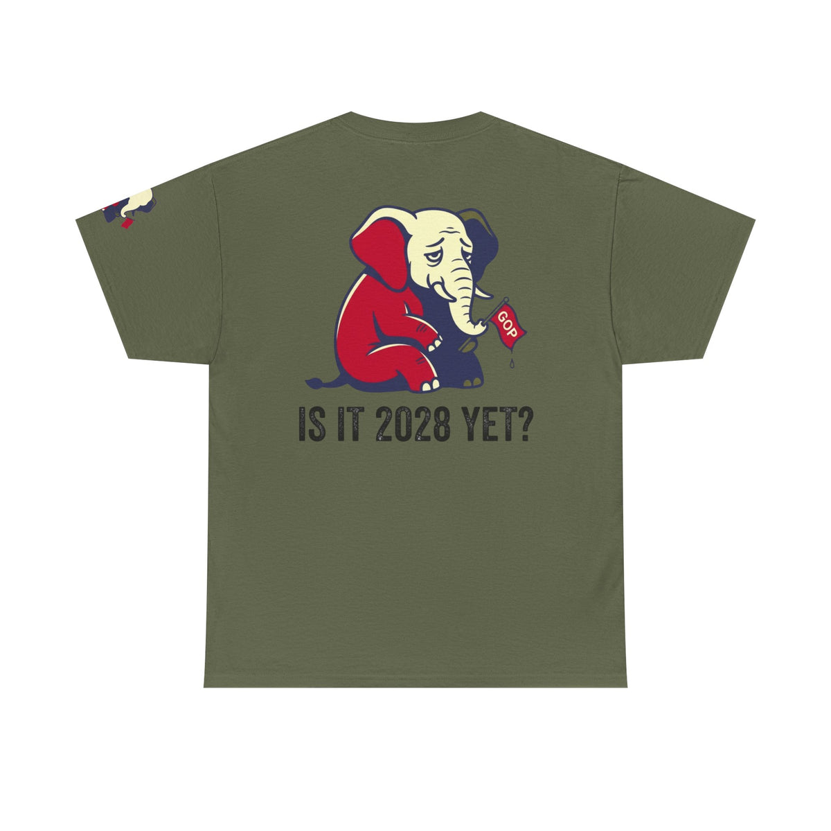 Color: Military Green | Is It 2028 Yet Premium Graphic Tee