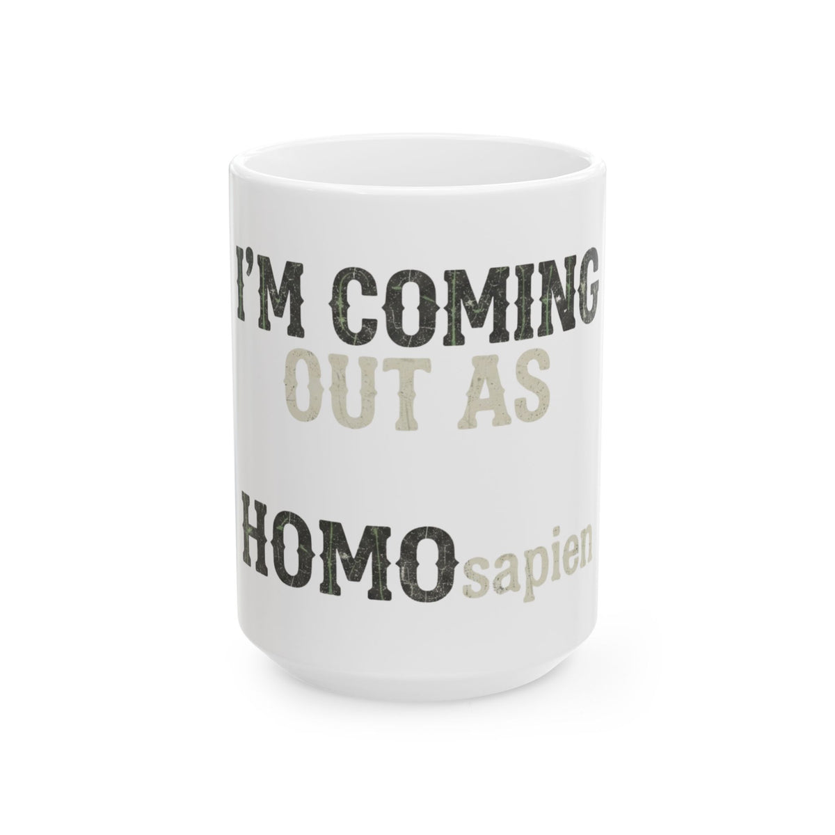 "I'm Coming Out" White Ceramic Mug