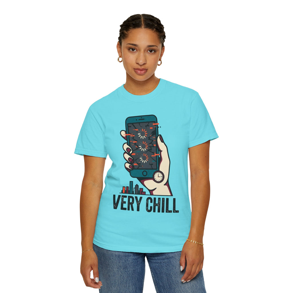 "Very Chill" Unisex Garment-Dyed Tee
