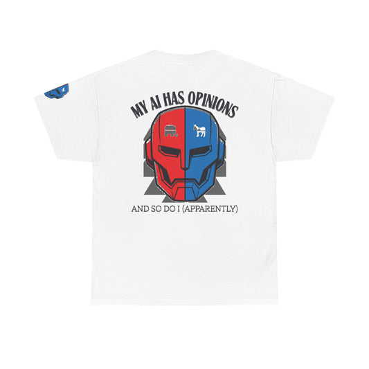 "My AI Has Opinions" Premium Graphic Tee
