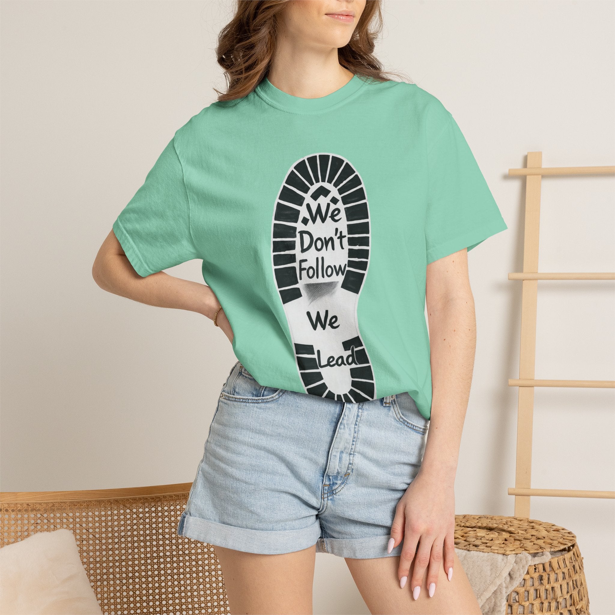 "We Don't Follow-We Lead" Unisex Garment-Dyed T-shirt