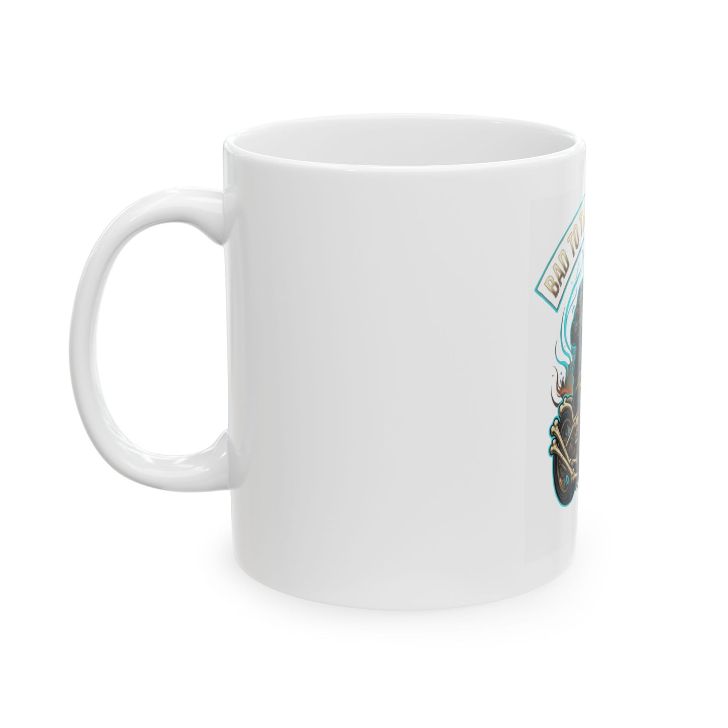 "Bad to the Bone Marrow" White Ceramic Mug