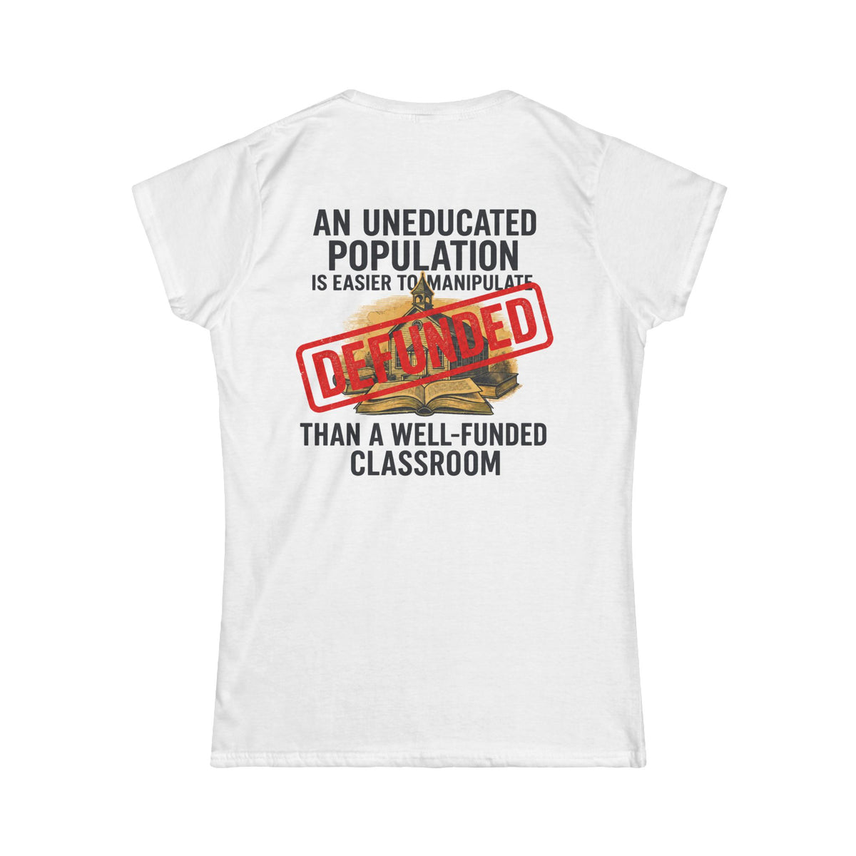 Color: White | Protest Series - Fund Public Schools Women's Tee