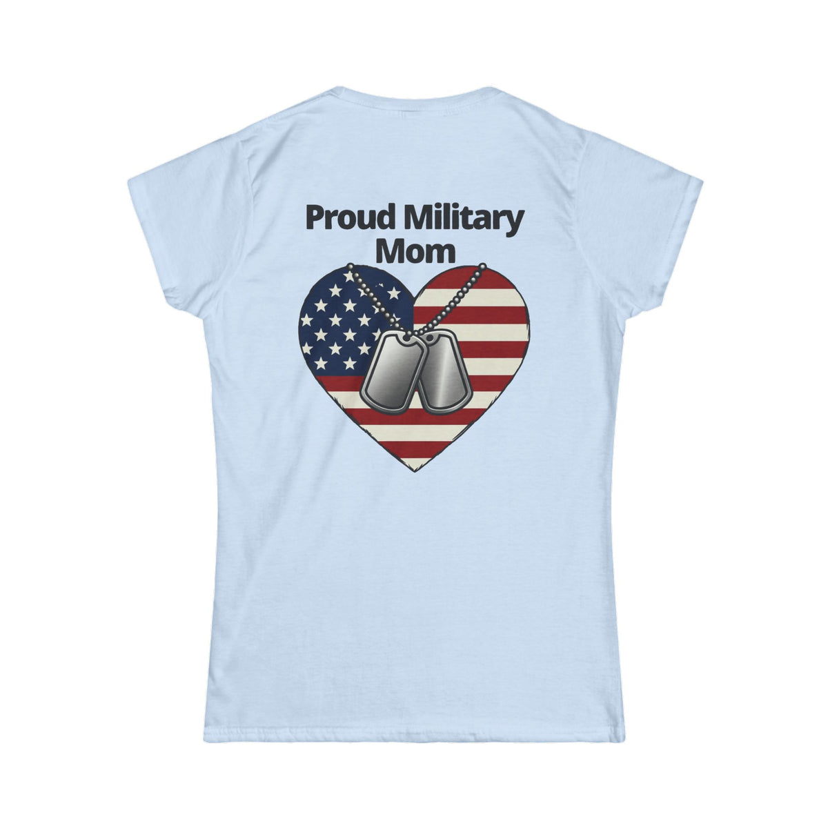 Color: Light Blue | Proud Military Mom Women's Tee