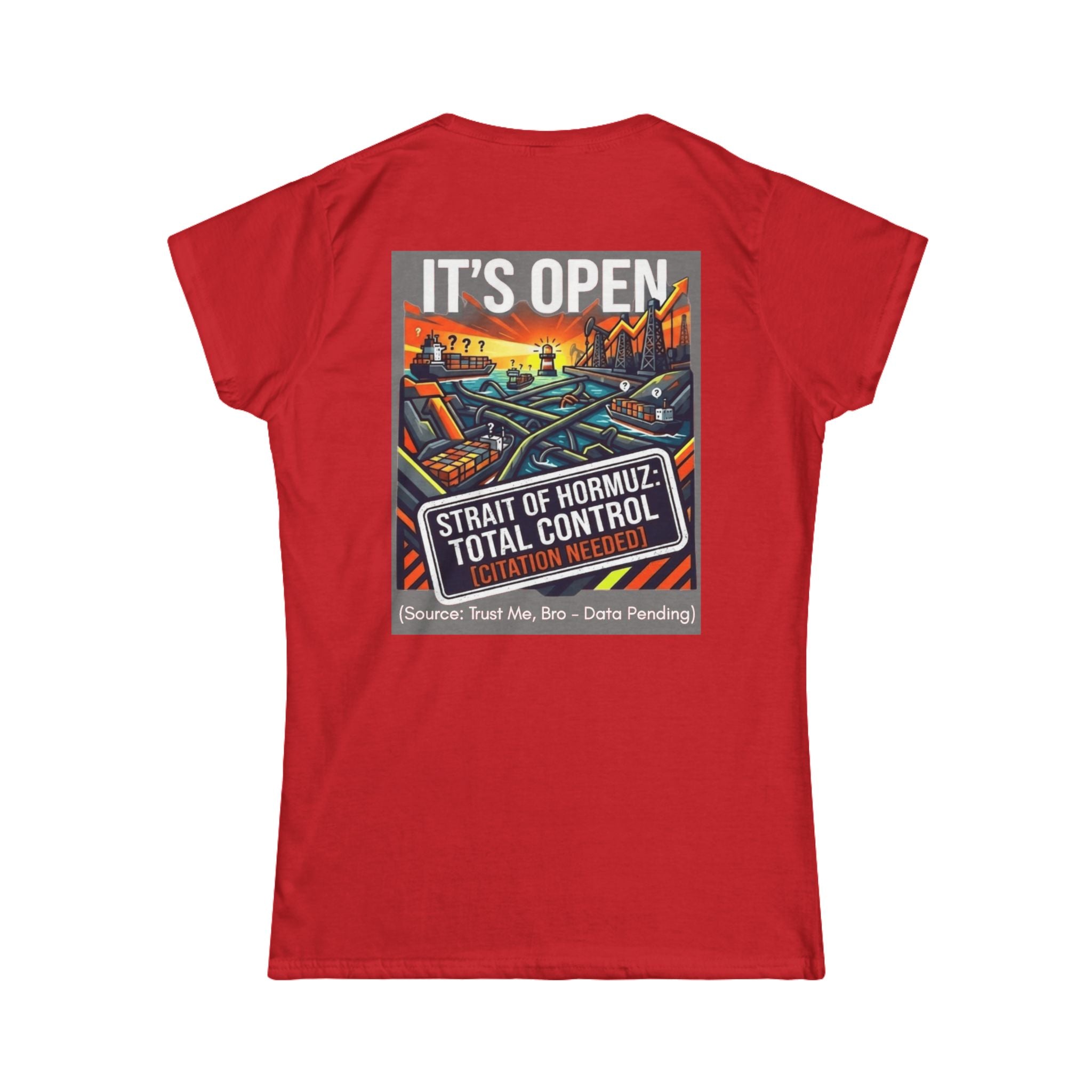"Straight Of Hormuz is Open" Women's Tee