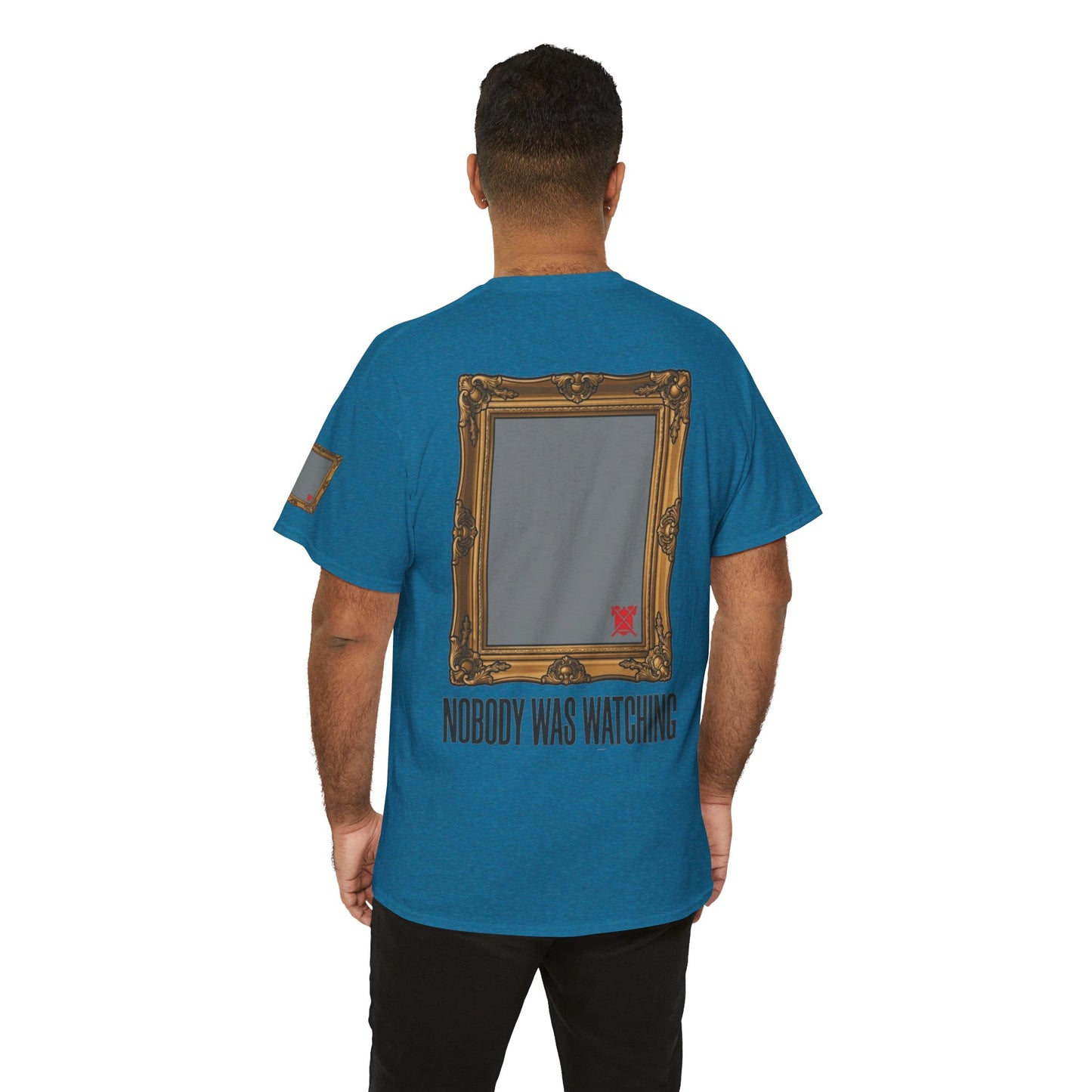 "Nobody Was Watching" Premium Graphic Tee