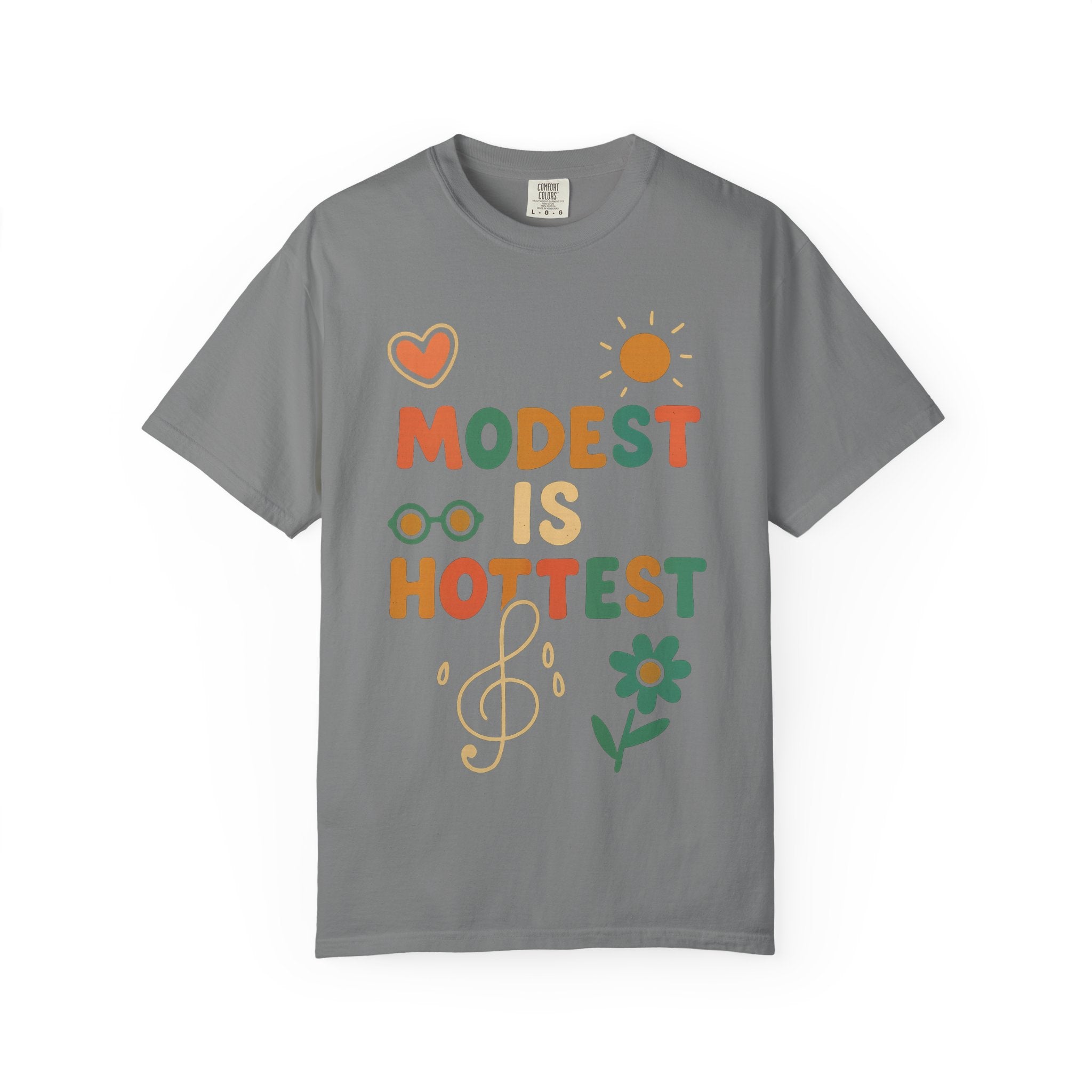 "Modest is Hottest" Unisex Garment-Dyed T-shirt