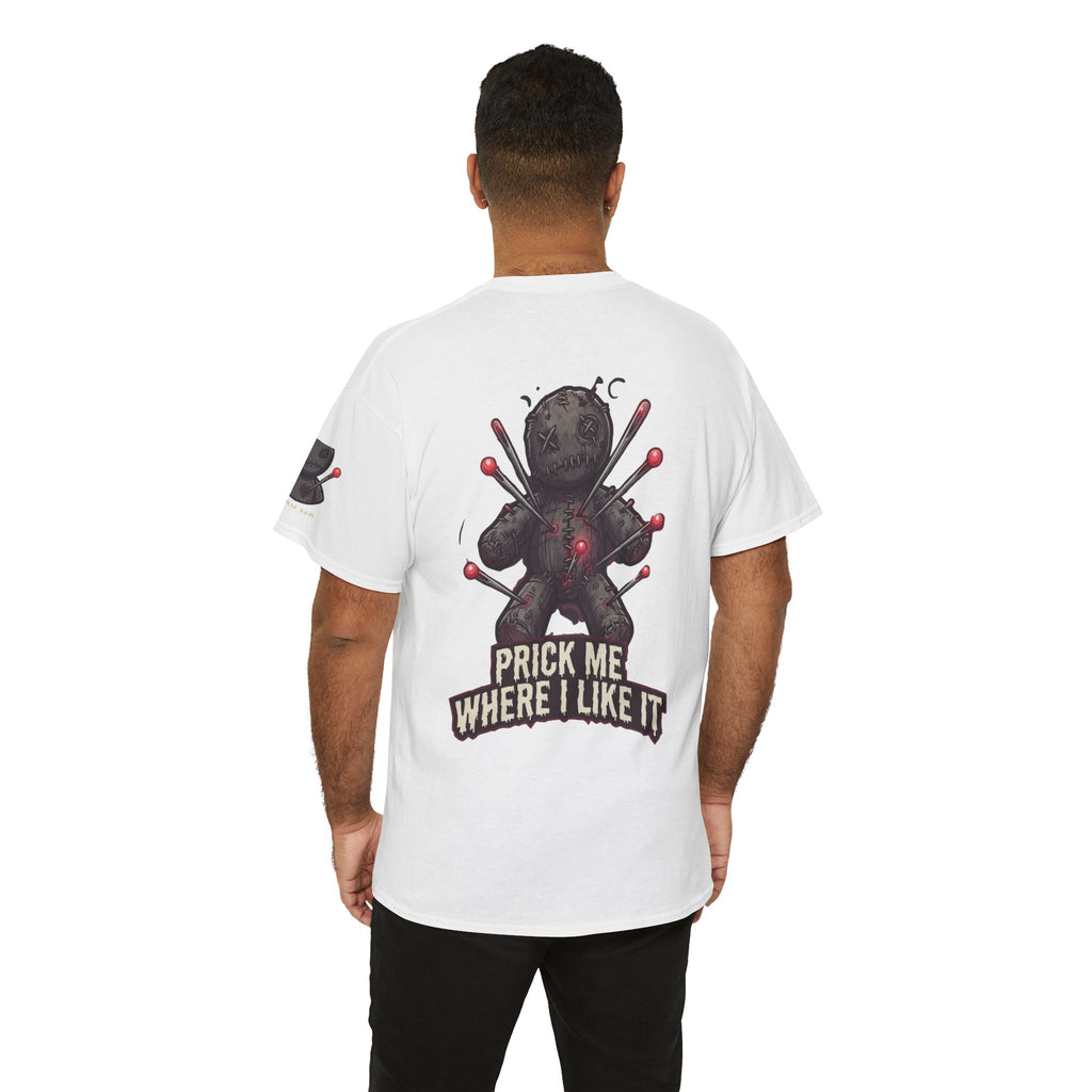 "Prick Me Where I Like It" Premium Graphic Tee
