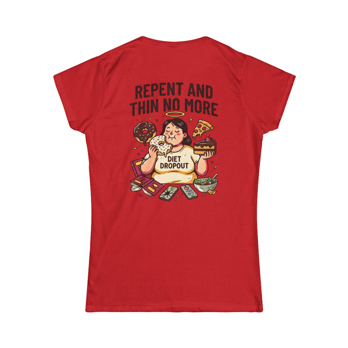 Color: Red | Repent and Thin No More Women's Tee