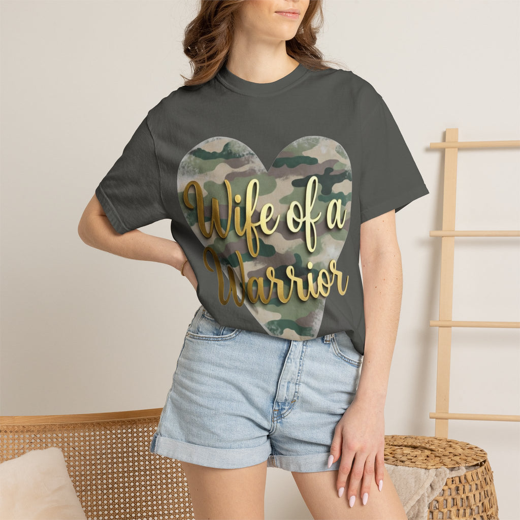 "Wife of a Warrior" Unisex Garment-Dyed T-shirt