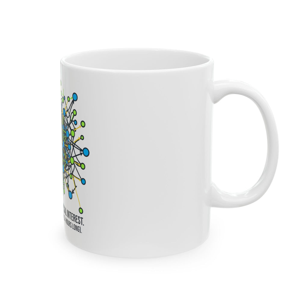 "Special Interest" White Ceramic Mug