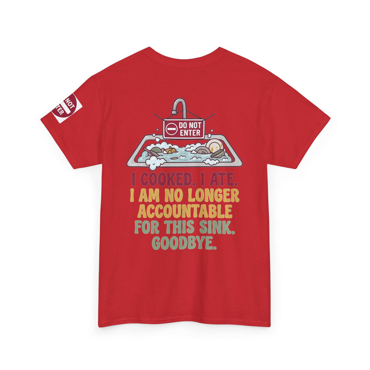 "I Cooked I Ate" Premium Graphic Tee
